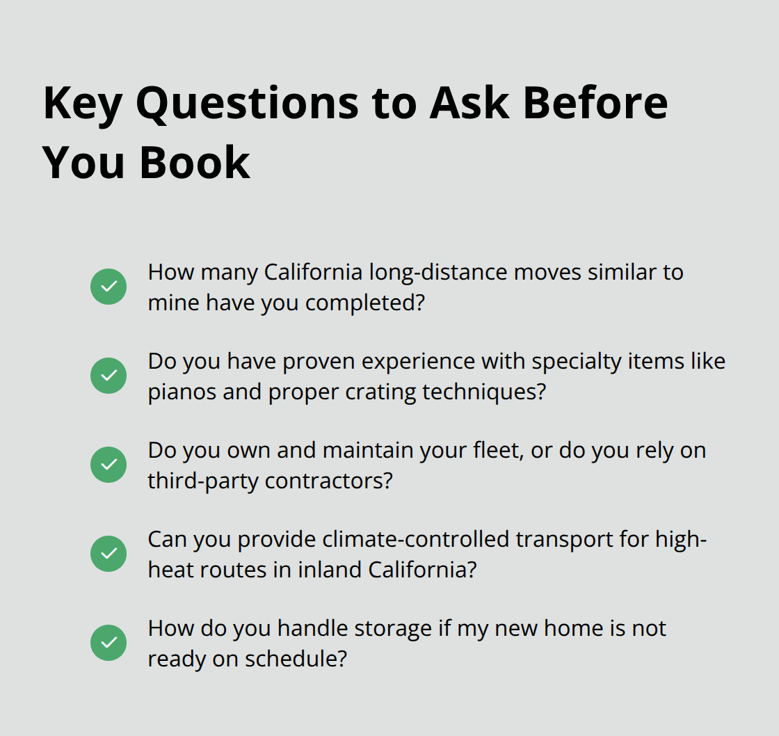 List of essential questions to ask a moving company about experience, equipment, climate control, and storage. - california long-distance movers