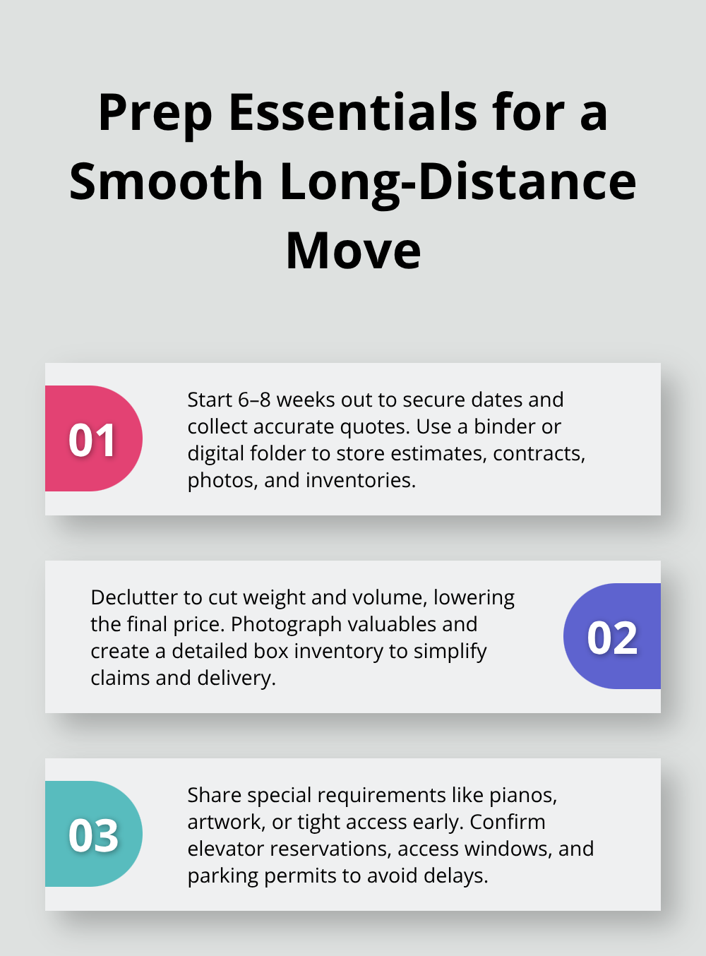 Three-step overview of planning, decluttering, and communicating requirements for a successful move.